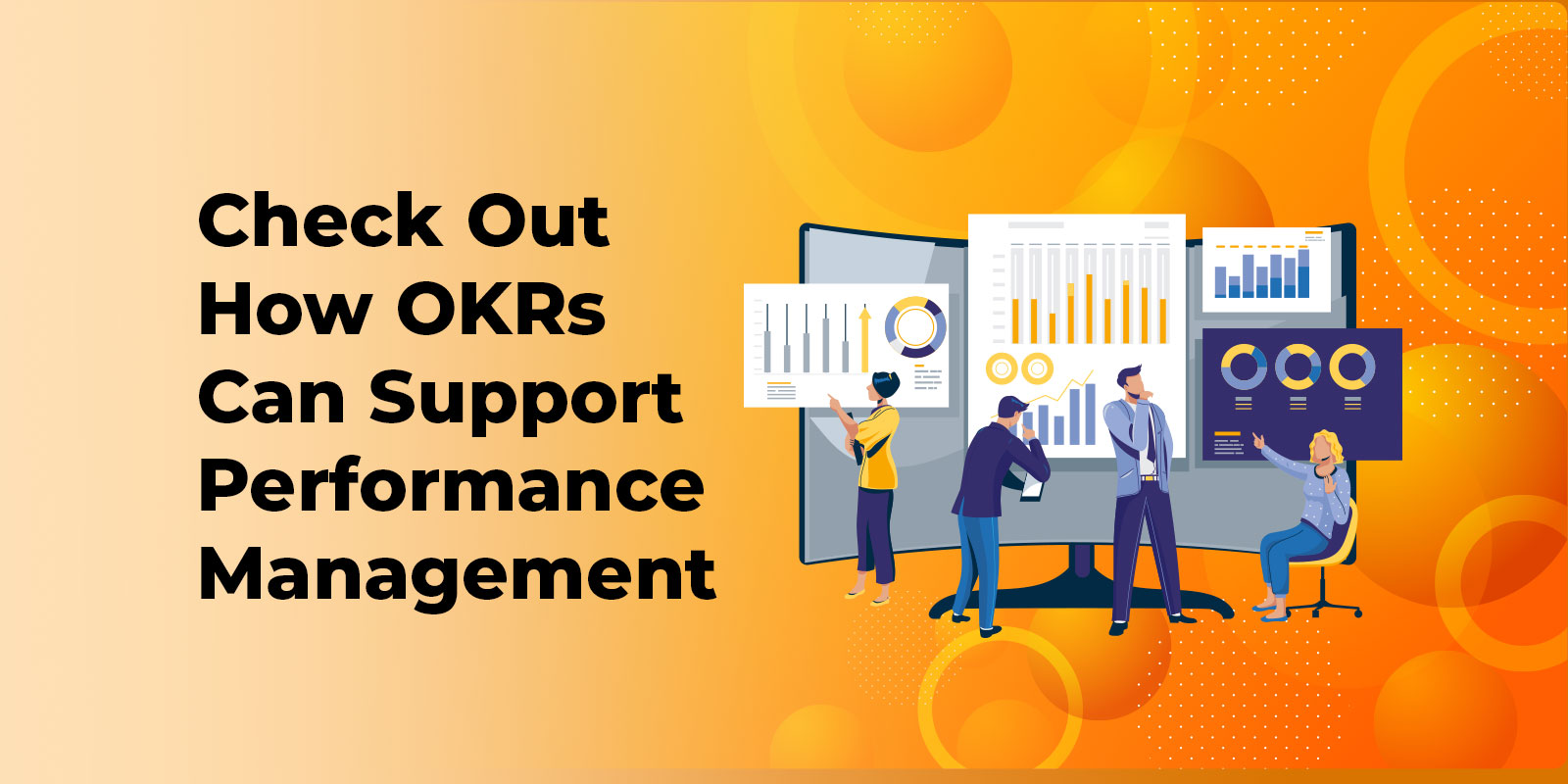 Check Out How OKRs Can Support Performance Management