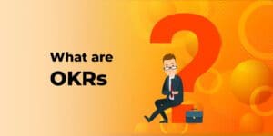 What are OKRs